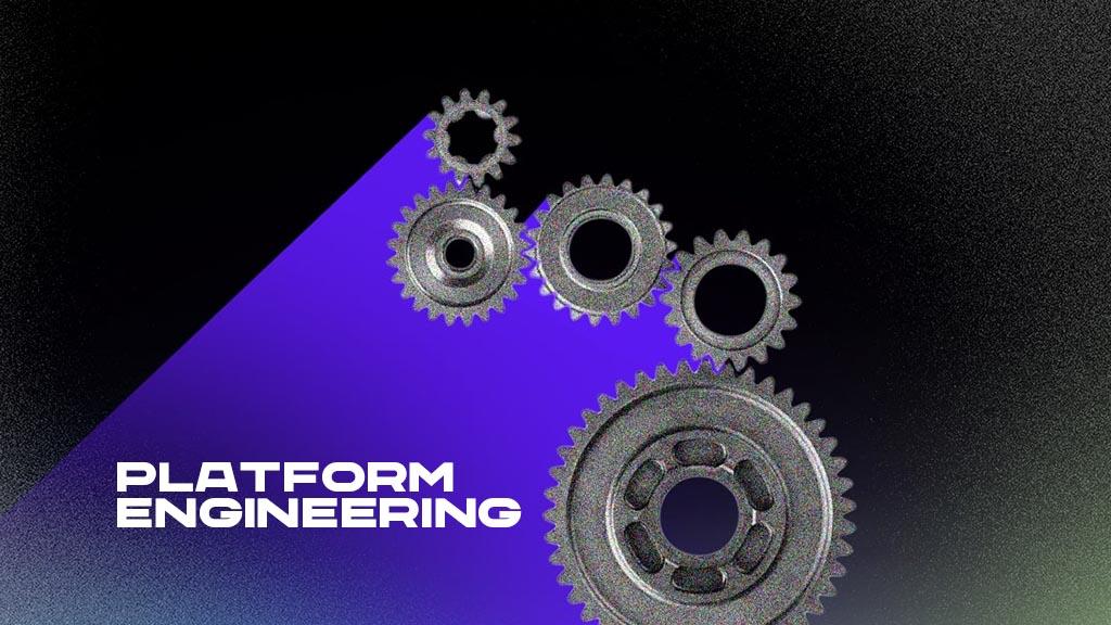 Platform Engineering