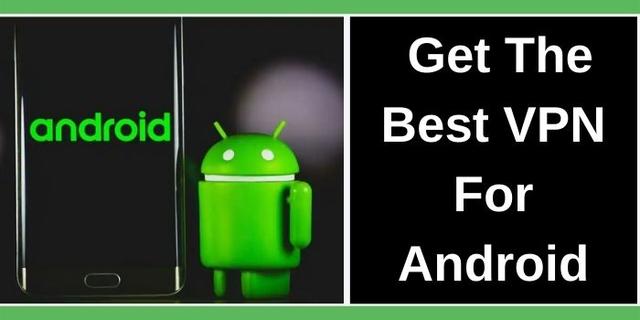 Best Android VPN